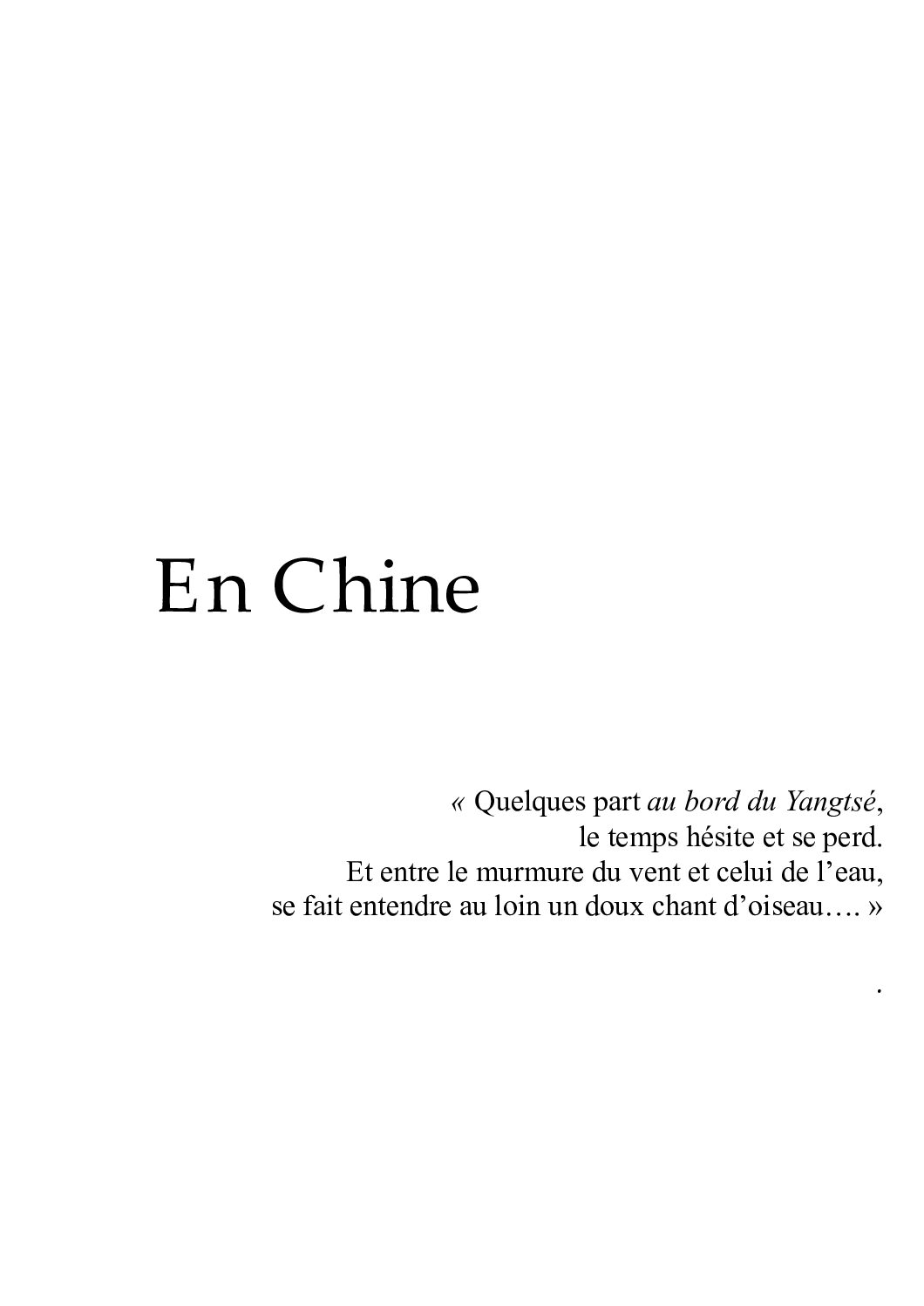 En Chine